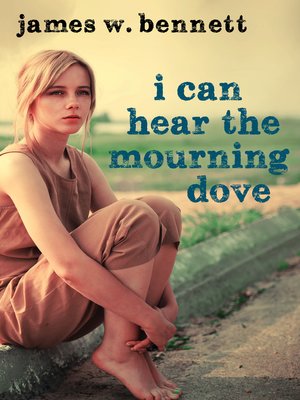 cover image of I Can Hear the Mourning Dove